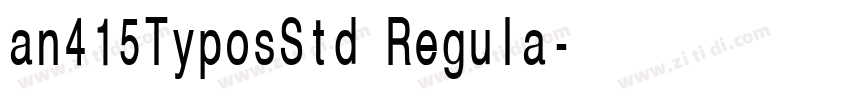 an415TyposStd Regula字体转换